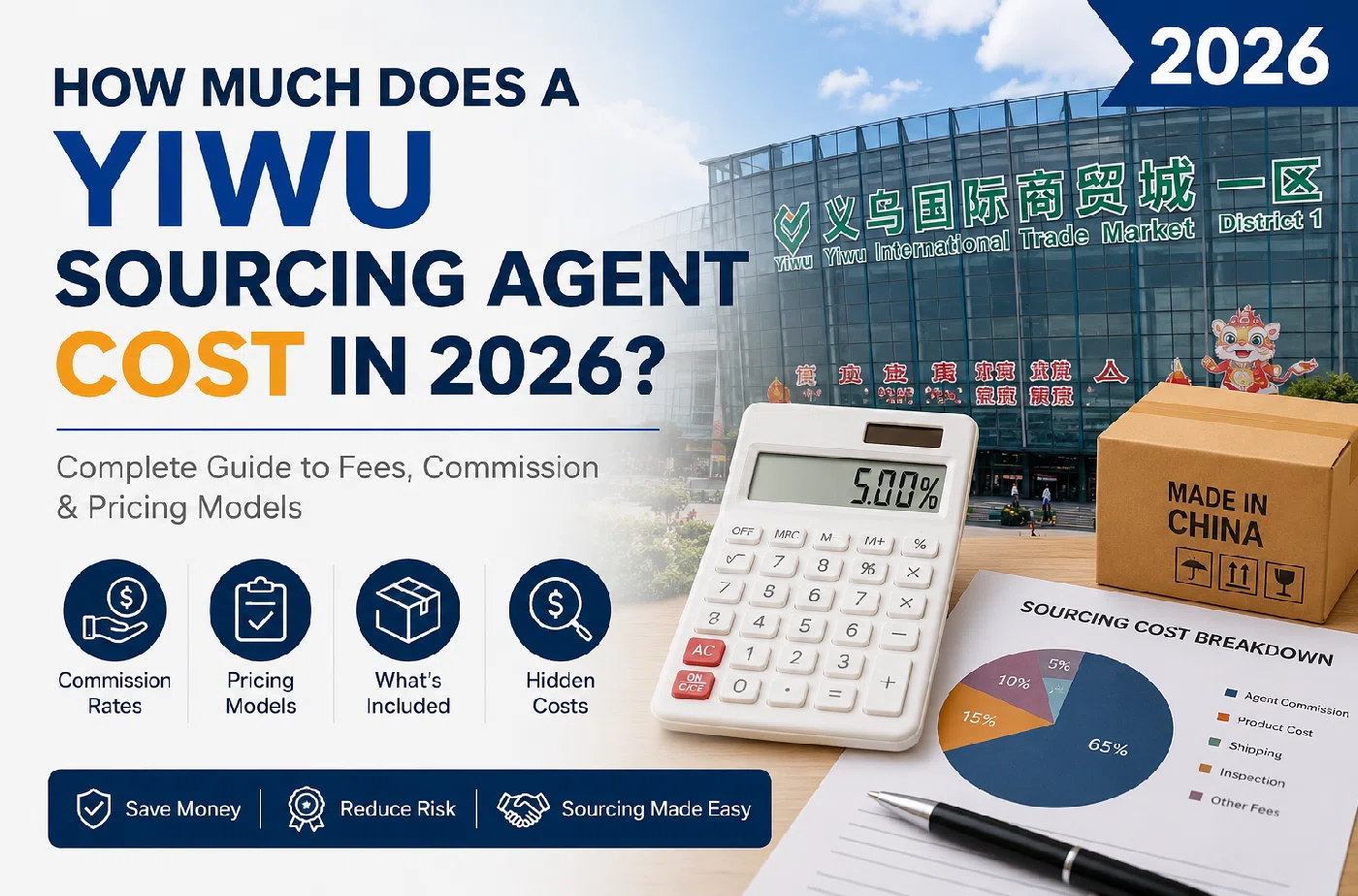 How Much Does a Yiwu Sourcing Agent Cost in 2026 How Much Does a Yiwu Sourcing Agent Cost in 2026